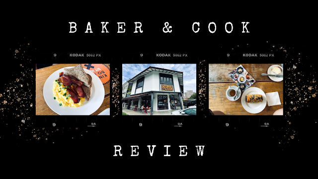 Baker & Cook Review : Quaint Breakfast Nook at Siglap Park Connector