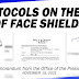 PROTOCOLS ON THE USE OF FACE SHIELDS (Memo from the Office of the President) Nov. 15, 2021