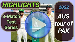 Australia tour of Pakistan 3-Match Test Series 2022