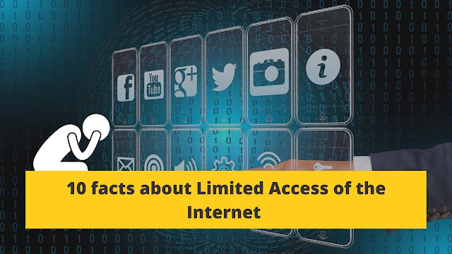 10 Facts About Limited Access Of The Internet