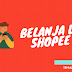 Cara Belanja di Shopee Untuk Pemula