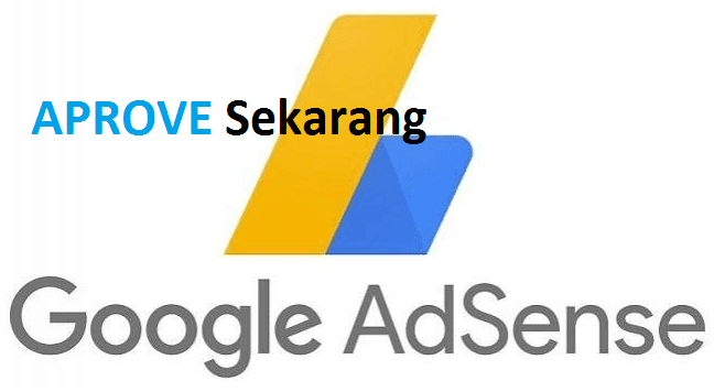 Cara Daftar Google Adsense Supaya Cepat di Aprove, Simak 6 Caranya !