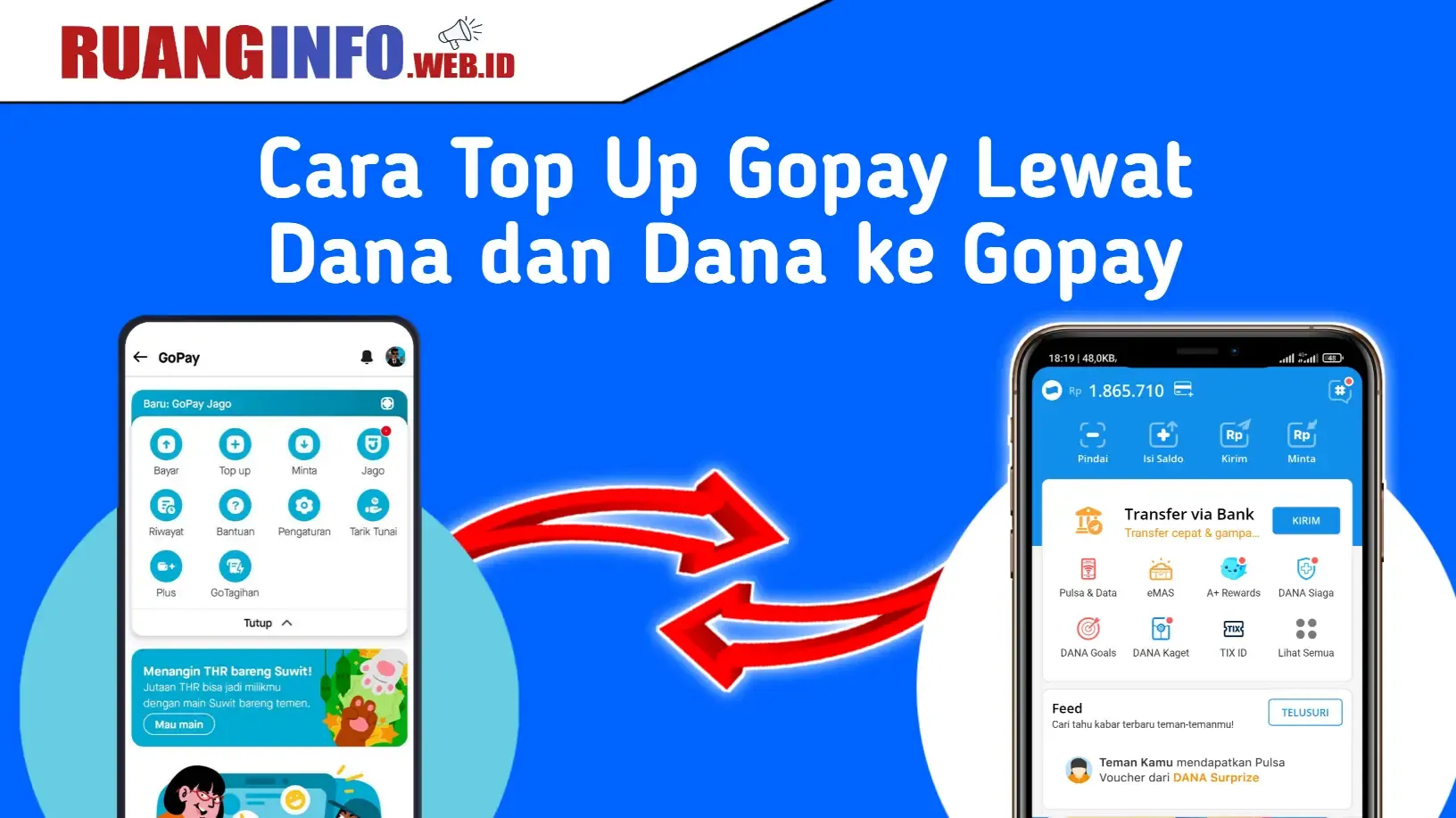 Cara Top Up Gopay Lewat Dana dan Dana ke Gopay Terbaru 2022