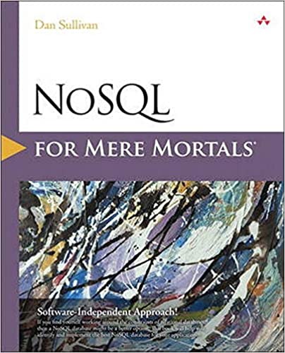 Buy NoSQL for Mere Mortals Book