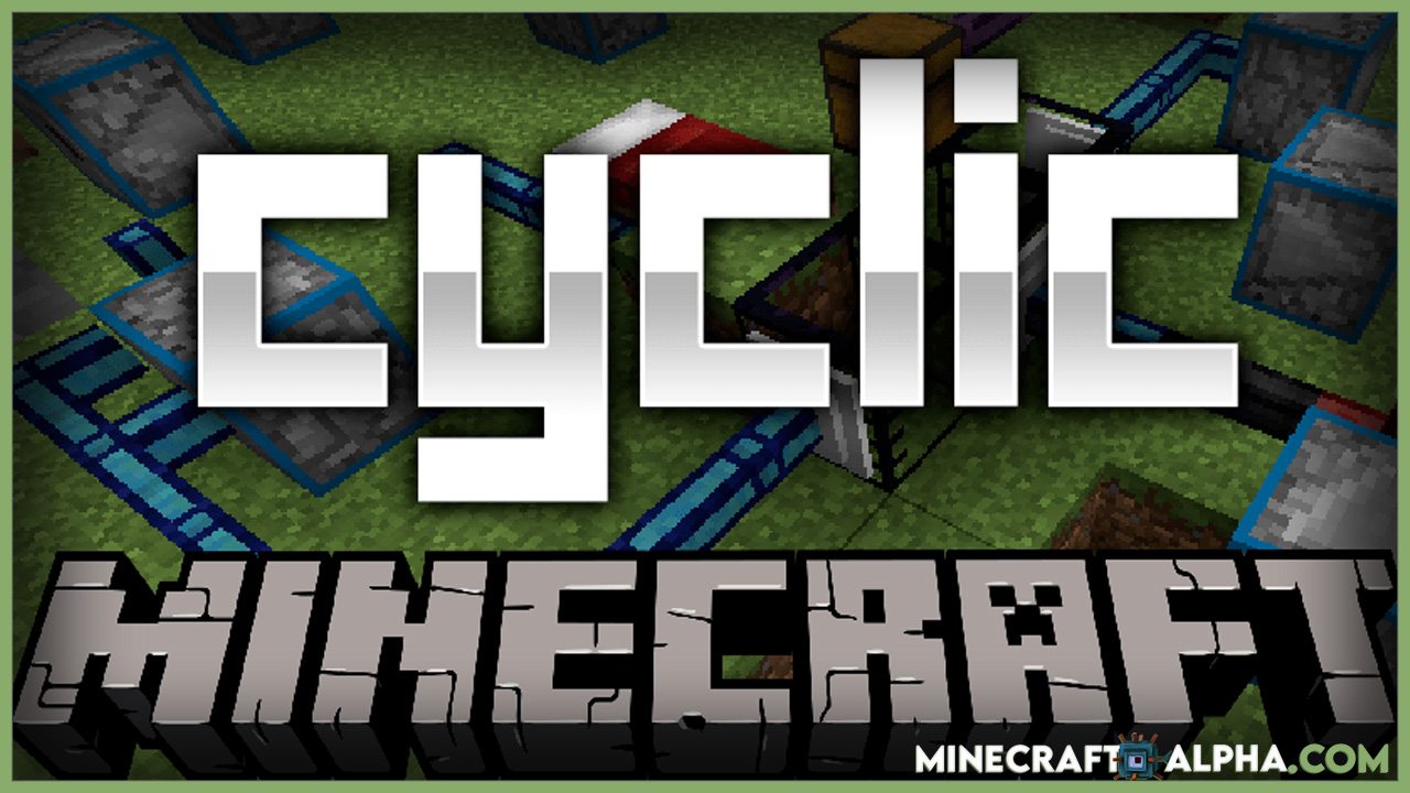 Minecraft Cyclic Mod 1.17.1