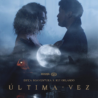 Érica Boaventura Feat. Rui Orlando - Última Vez ( mp3 download )