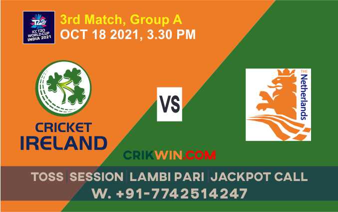WC T20 IRE vs NED 3rd T20 Today Match Prediction Ball by Ball 100% Sure
