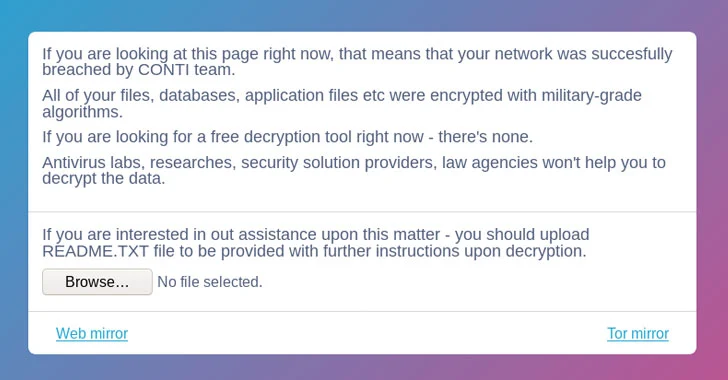 Experts Expose Secrets of Conti Ransomware Group That Made 25 Million from Victims