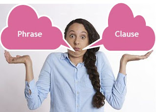 Difference between Phrases and Clauses