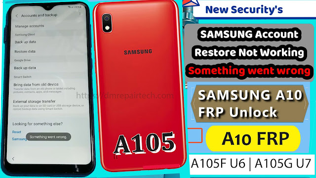 Samsung A10 Android 11 FRP Bypass Google Account something went wrong