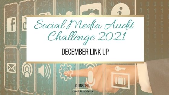 Social Media Audit Challenge 2021: December Link Up