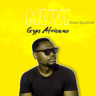Gyps Africano - Muvi (2021) DOWNLOAD || BAIXAR MP3