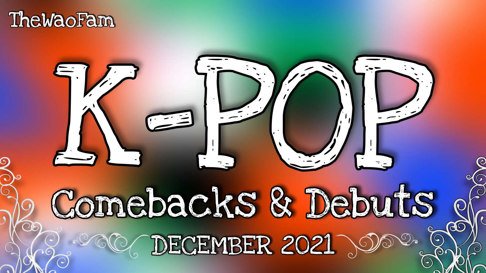 December 2021 KPop Comebacks and Debuts TheWaoFam