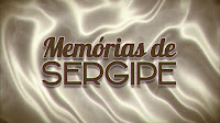 Memórias de SERGIPE