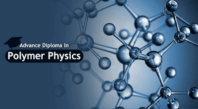 Free Online Course: Advanced Diploma in Polymer Physics