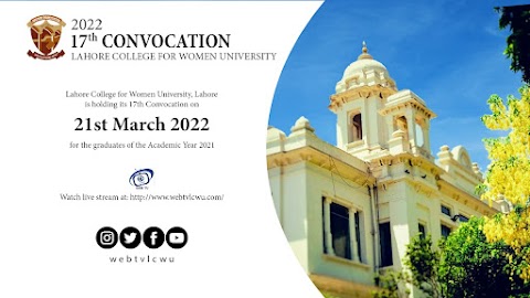  Click Here For Registration 17th Convocation Lahore College for Women University LCWU