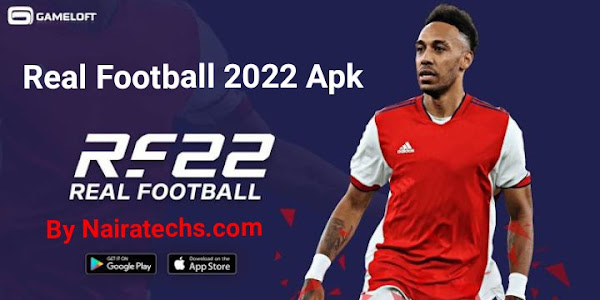  REAL FOOTBALL 2022 MOD (RF 22) APK OFFLINE DOWNLOAD