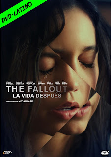 THE FALLOUT – LA VIDA DESPUES – DVD-5 – DUAL LATINO – 2021 – (VIP)
