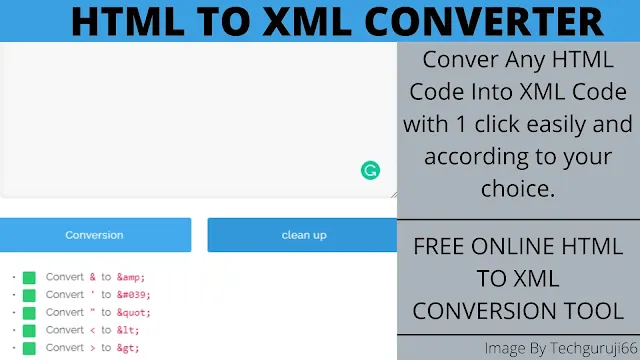 HTML TO XML CONVERTER | CONVERT ANY HTML CODES INTO XML CODES - Techguruji66