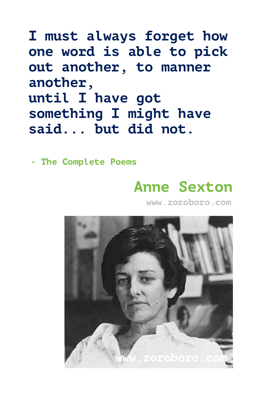 Anne Sexton Quotes. Anne Sexton Poems. Poetry. Anne Sexton Books Quotes. Poems By Anne Sexton.