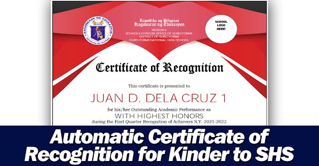 Automatic Certificate of Recognition for Kinder to SHS | Free to download here!