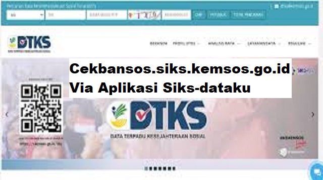 Cekbansos.siks.kemsos.go.id Via Aplikasi Siks-dataku