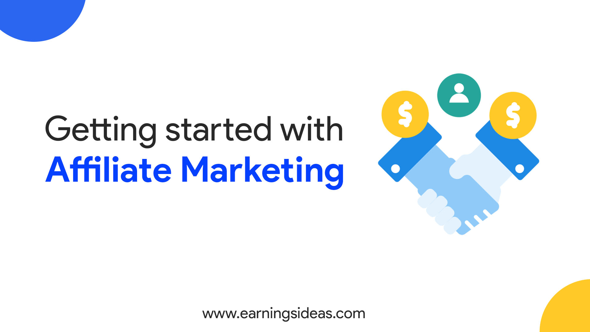 How to get started with affiliate marketing for beginners - A Complete Guide