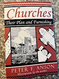 Book Review: Churches Their Plan and Furnishing by Peter F. Anson (Romanitas Press)