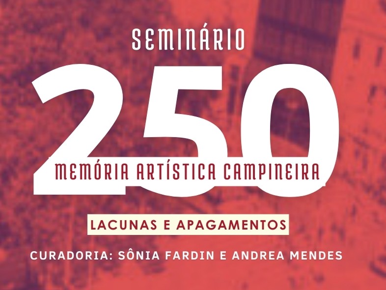 MEMÓRIA ARTÍSTICA CAMPINEIRA - lacunas e apagamentos