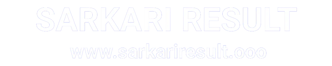 Sarkari Result, Sarkari Results : Sarkari Result com | SarkariResult | Sarkari Result 2022 