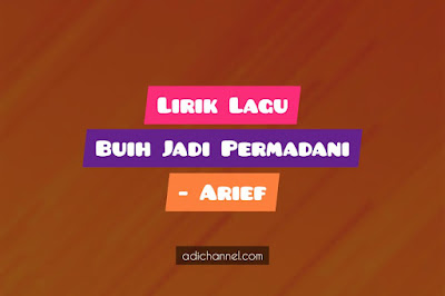 lirik lagu buih jadi permadani