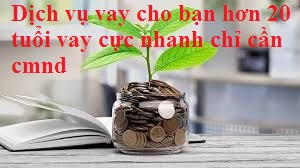 vay trên 20 tuổi