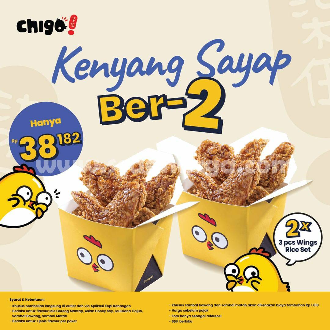 Promo CHIGO Paket KENYANG SAYAP Ber-2 Hanya Rp. 38.182