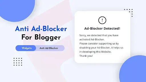 Anti AdBlocker for Blogger