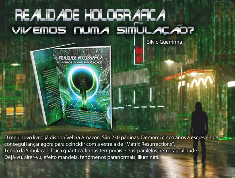 O meu novo livro: Realidade Holográfica