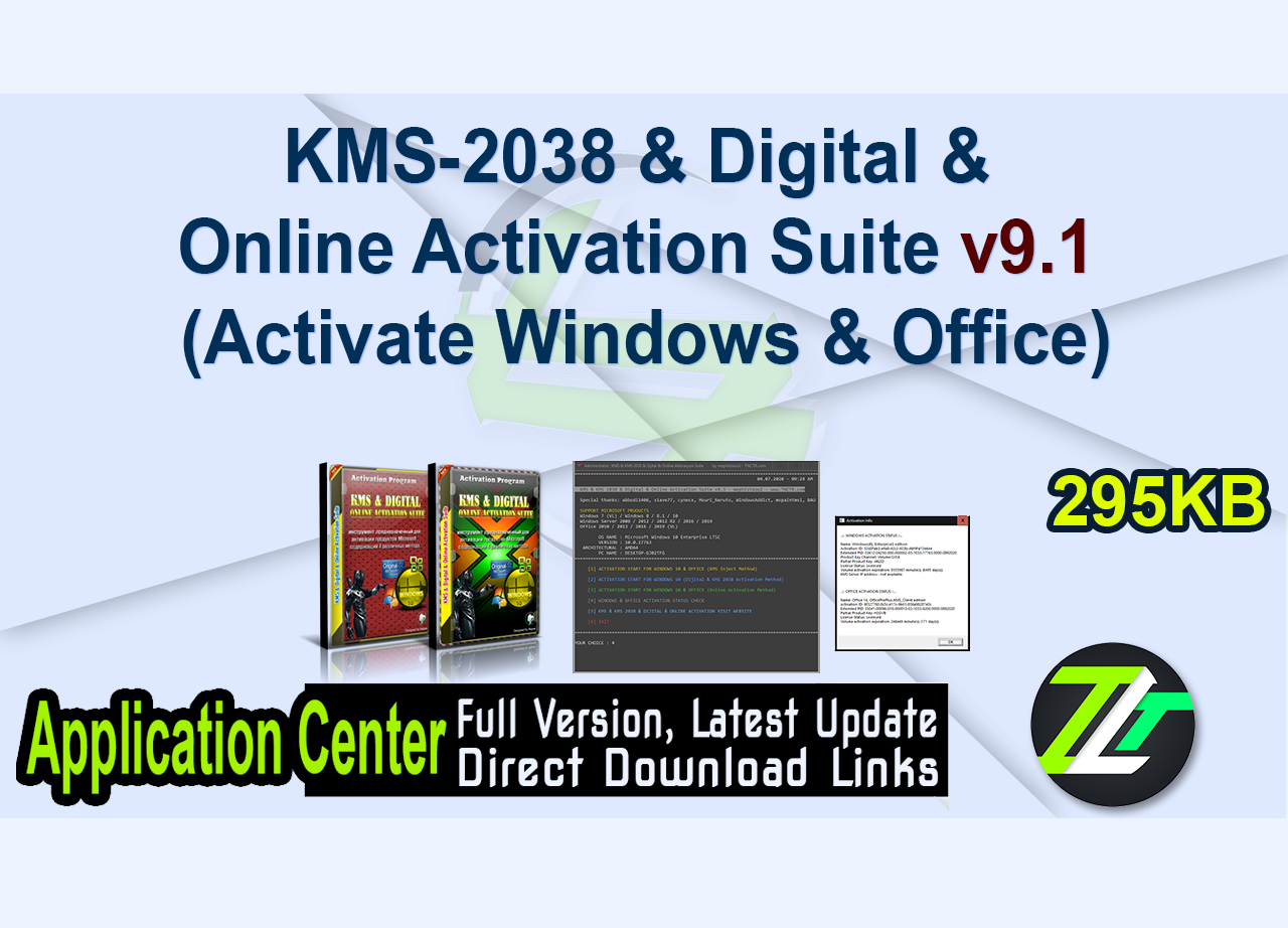 KMS-2038 & Digital & Online Activation Suite v9.1 (Activate Windows & Office)