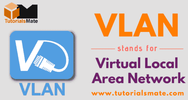 VLAN Full Form