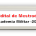 Edital de mestrado: Cadidaturas para Academia Militar 2023