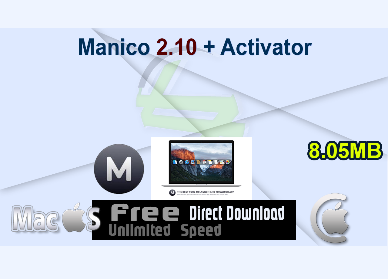 Manico 2.10 + Activator