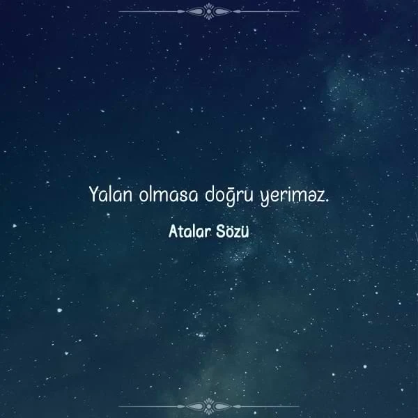 Müdrik Atalar Sözü,mənalı atalar sözləri,Mudrik atalar sozu,