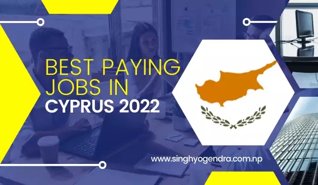 Best Paying Jobs in Cyprus 2022
