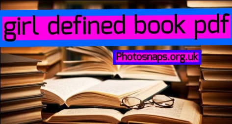 girl defined book pdf,  girl defined pdf ebook ,  girl defined pdf download ,  girl defined book pdf