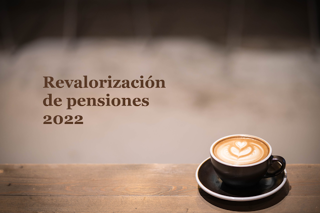 Revalorización de pensiones 2022