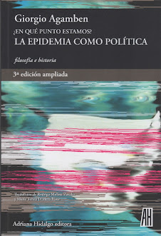 Giorgio Agamben (¿En qué punto estamos?) La epidemia como política