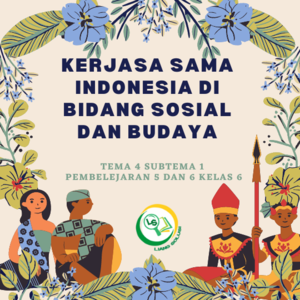 Kerja Sama Indonesia Dibidang Sosial dan Budaya