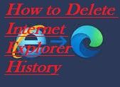 How to Delete History Internet Explorer