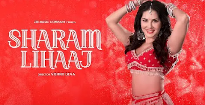 Sharam Lihaaj Lyrics - Sunny Leone | Sakshi Holkar