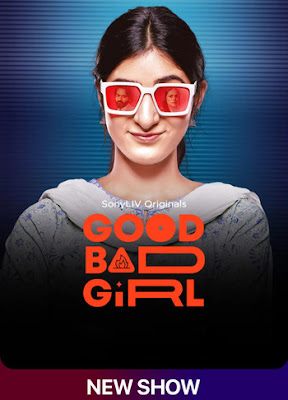 Good Bad Girl  2022 Hindi S01 Complete Download In Latest Hd Print