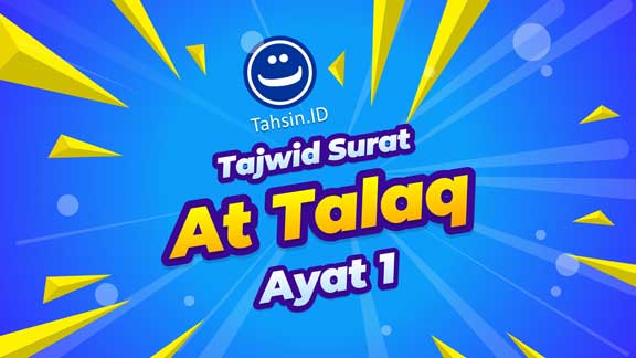 tajwid-surat-At-Talaq-ayat-1