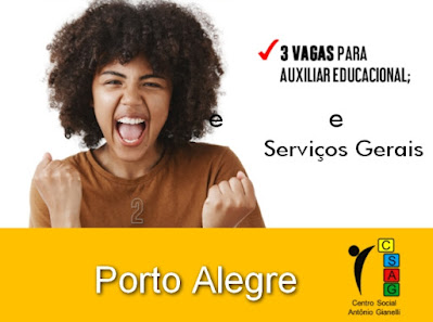 Vaga para SERVIÇOS GERAIS e Jovem Aprendiz em Porto Alegre